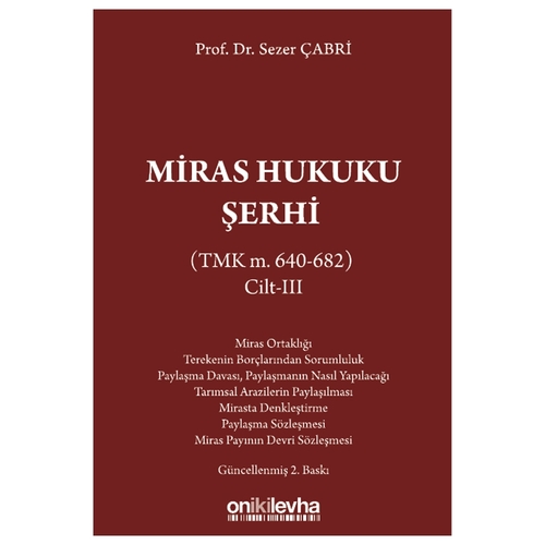 Miras Hukuku Şerhi Cilt 3 - Sezer Çabri