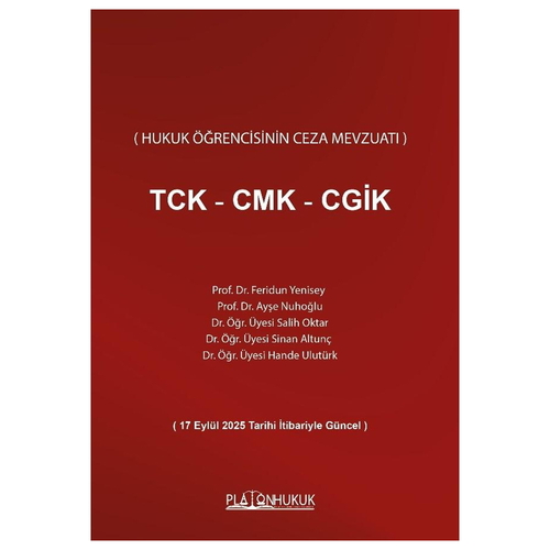 TCK CMK CGİK - Feridun Yenisey, Ayşe Nuhoğlu, Salih Oktar, Sinan Altunç, Hande Ulutürk