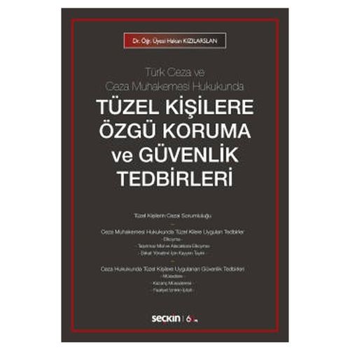 Tüzel Kişilere Özgü Koruma ve Güvenlik Tedbirleri - Hakan Kızılarslan