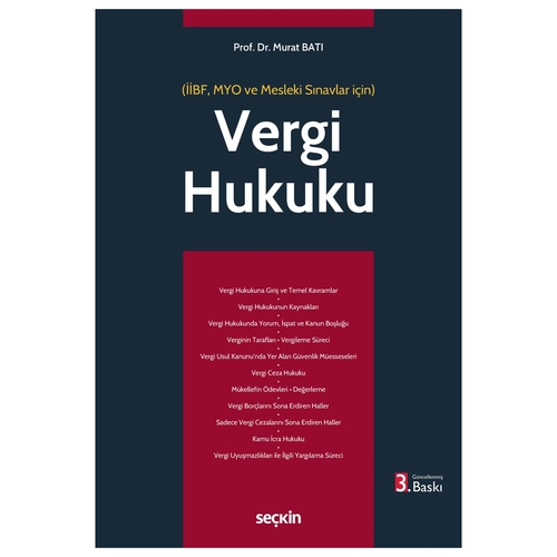 Vergi Hukuku İİBF, MYO ve Mesleki Sınavlar için - Murat Batı