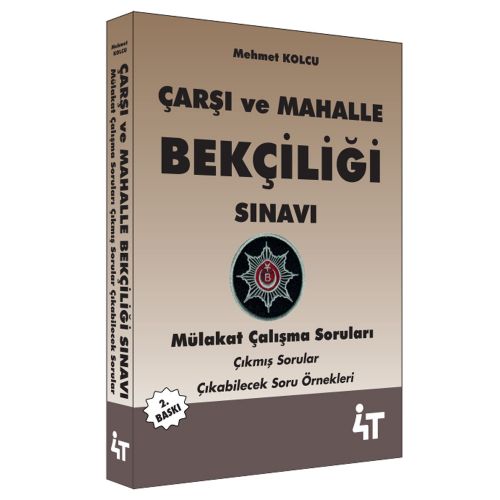 Çarşı ve Mahalle Bekçiliği Sınavı Mülakat Çalışma Soruları 4T Yayınları