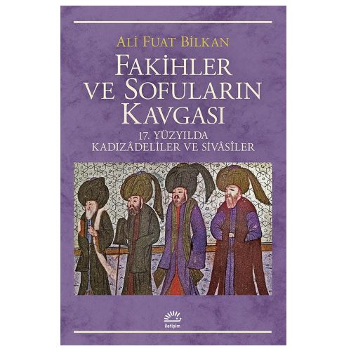 Fakihler ve Sofuların Kavgası - Ali Fuat Bilkan