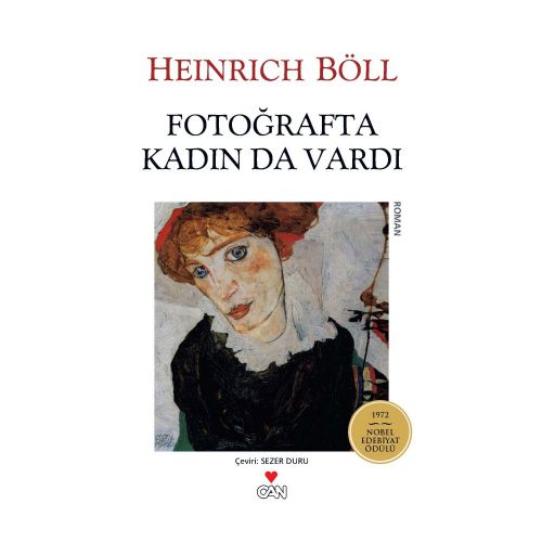 Fotoğrafta Kadın da Vardı - Heinrich Böll