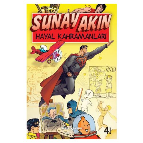 Hayal Kahramanları - Sunay Akın
