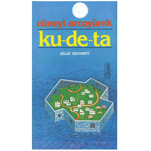 Ku - De - Ta - Cüneyt Arcayürek