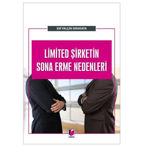 Limited Şirketin Sona Erme Nedenleri - Elif Yalçın Sırakaya