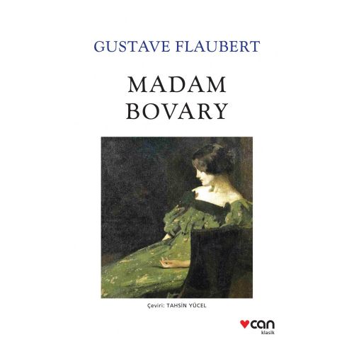Madam Bovary - Gustave Flaubert