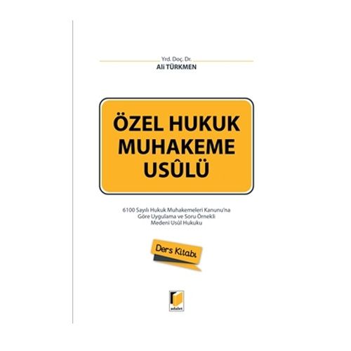 Özel Hukuk Muhakeme Usulü - Ali Türkmen