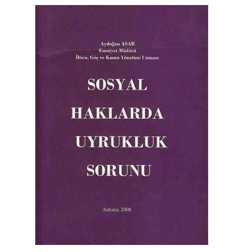 Sosyal Haklarda Uyrukluk Sorunu - Aydoğan Asar