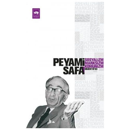 Sosyalizm, Marksizm, Komünizm Objektif 3 - Peyami Safa