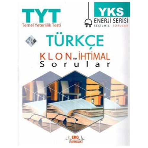 YKS 1.Oturum TYT Türkçe Klon ve İhtimal Sorular EKG Yayınları