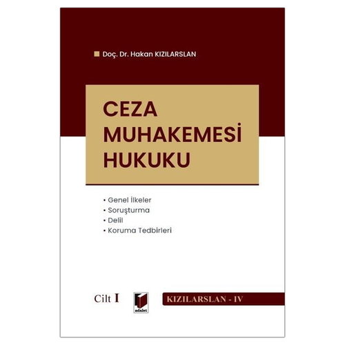 Ceza Muhakemesi Hukuku Cilt I - Hakan Kızılarslan