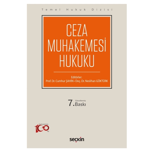 Ceza Muhakemesi Hukuku Temel Hukuk Dizisi - Cumhur Şahin, Neslihan Göktürk