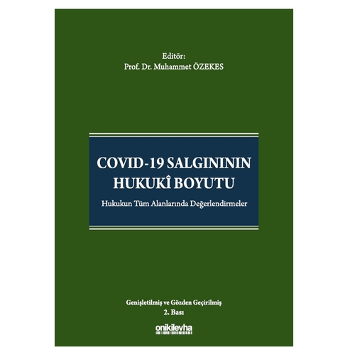 COVID-19 Salgınının Hukuki Boyutu - Muhammet Özekes