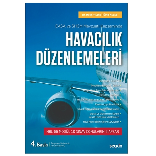Havacılık Düzenlemeleri - Melih Yıldız, Ümit Keleş
