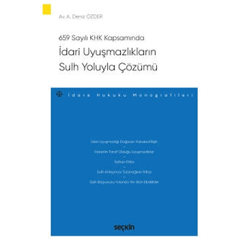 İdari Uyuşmazlıkların Sulh Yoluyla Çözümü - Azime Deniz Özder