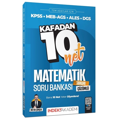 KPSS MEB AGS ALES DGS Matematik Kafadan 10 Net Soru Bankası İndeks Akademi Yayınları 2025