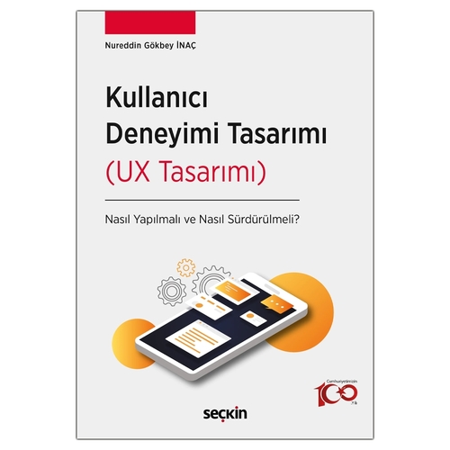 Kullanıcı Deneyimi Tasarımı - Nureddin Gökbey İnaç