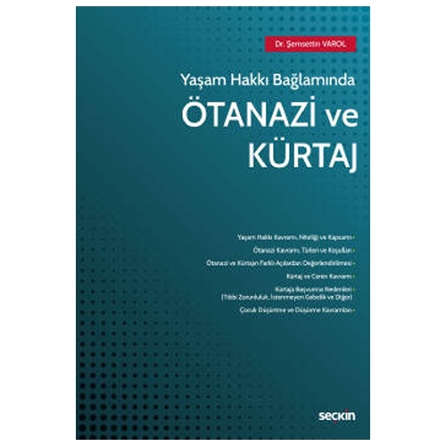 Ötanazi ve Kürtaj - Şemsettin Varol