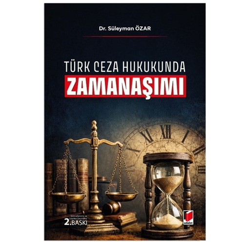 Türk Ceza Hukukunda Zamanaşımı - Süleyman Özar
