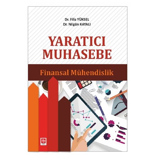 Yaratıcı Muhasebe Finansal Mühendislik - Filiz Yüksel, Nilgün Kayalı