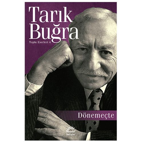 Dönemeçte - Tarık Buğra