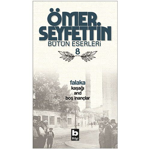 Falaka Kaşağı - Ömer Seyfettin