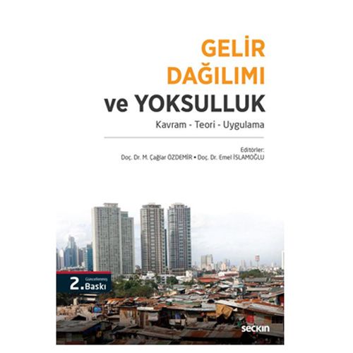 Gelir Dağılımı ve Yoksulluk - Emel İslamoğlu, M. Çağlar Özdemir