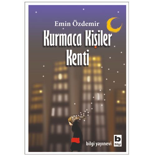 Kurmaca Kişiler Kenti - Emin Özdemir