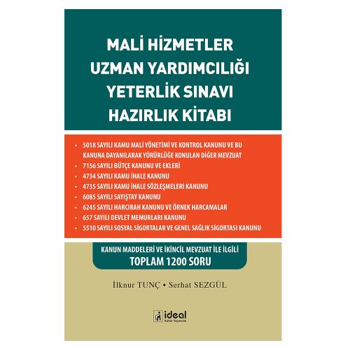 Mali Hizmetler Uzman Yardımcılığı Yeterlik Sınavı Hazırlık Kitabı - İlknur Tunç, Serhat Sezgül