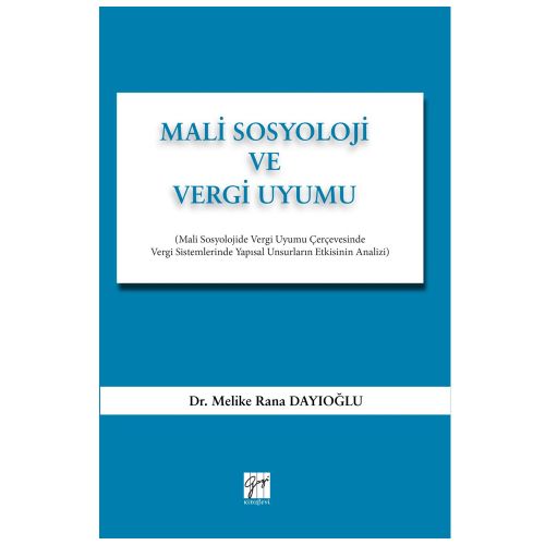 Mali Sosyoloji ve Vergi Uyumu - Melike Rana Dayıoğlu