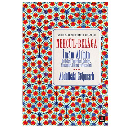 Nehcü\'l Belaga - Abdülbaki Gölpınarlı