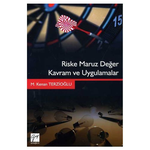 Riske Maruz Değer Kavram ve Uygulamalar - M. Kenan Terzioğlu