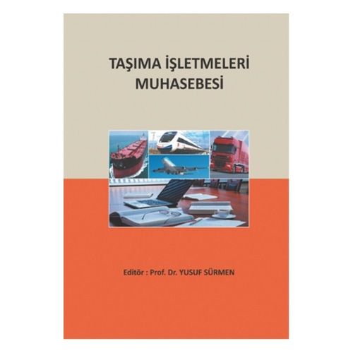 Taşıma İşletmeleri Muhasebesi - Yusuf Sürmen