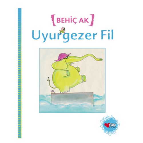 Uyurgezer Fil - Behiç Ak