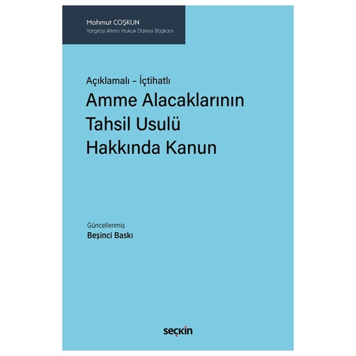 Amme Alacaklarının Tahsil Usulü Hakkında Kanun - Mahmut Coşkun