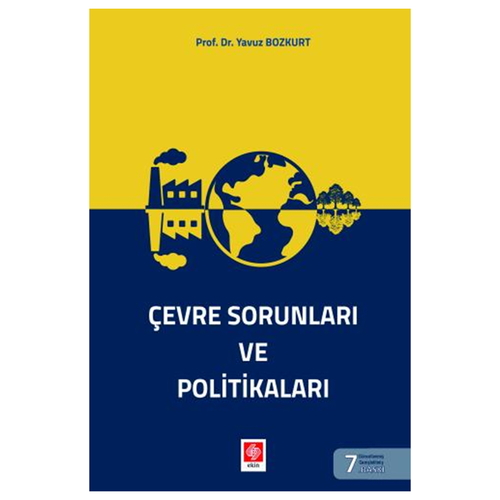 Çevre Sorunları ve Politikaları - Yavuz Bozkurt