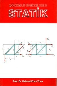 Çözümlü Örneklerle Statik - Mehmet Emin Tuna