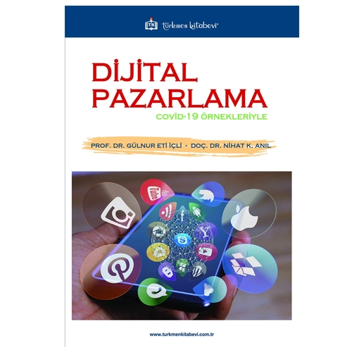 Dijital Pazarlama - Gülnur Eti İçli, Nihat Kamil Anıl