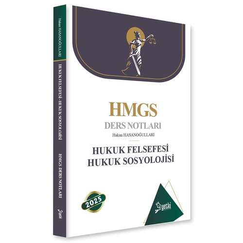 HMGS Ders Notları Hukuk Felsefesi ve Hukuk Sosyolojisi Yetki Yayınları 2025