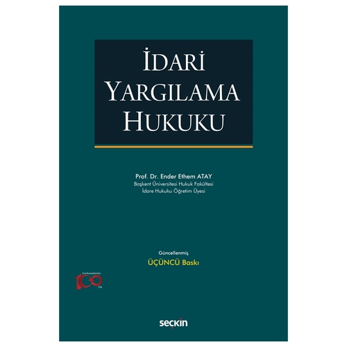 İdari Yargılama Hukuku - Ender Ethem Atay
