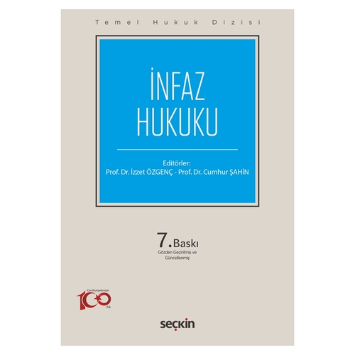 İnfaz Hukuku Temel Hukuk Dizisi - İzzet Özgenç, Cumhur Şahin