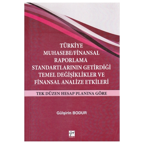Kelepir Ürün İadesizdir - Türkiye Muhasebe Finansal Raporlama - Gülşirin Bodur