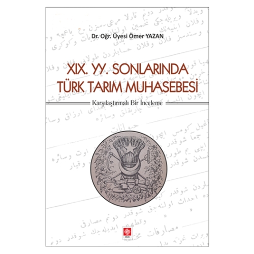 XIX.YY.Sonlarında Türk Tarım Muhasebesi - Ömer Yazan