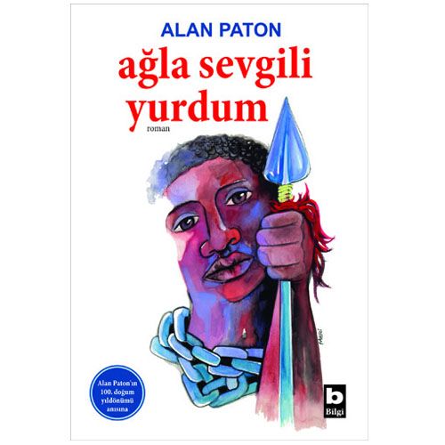 Ağla Sevgili Yurdum - Alan Paton