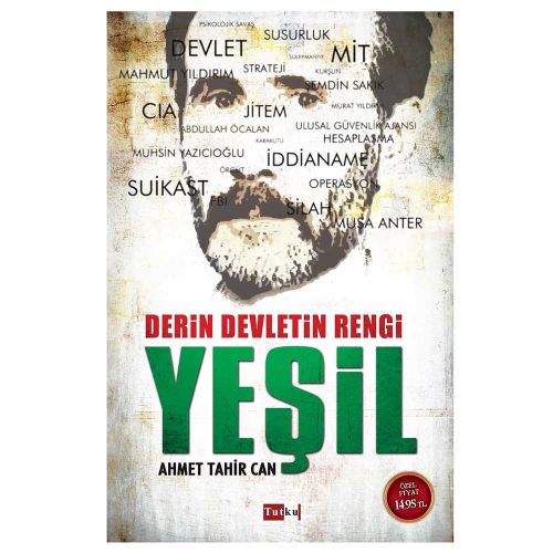 Yeşil Derin Devletin Rengi - Ahmet Tahir Can