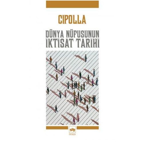 Dünya Nüfusunun İktisat Tarihi - Cipolla