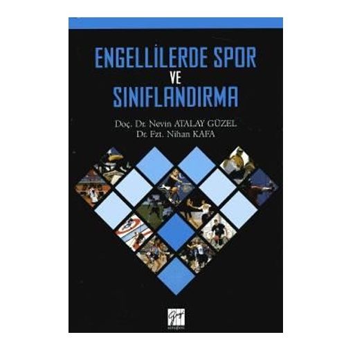 Engellilerde Spor ve Sınıflandırma - Nevin Atalay Güzel, Nihan Kafa