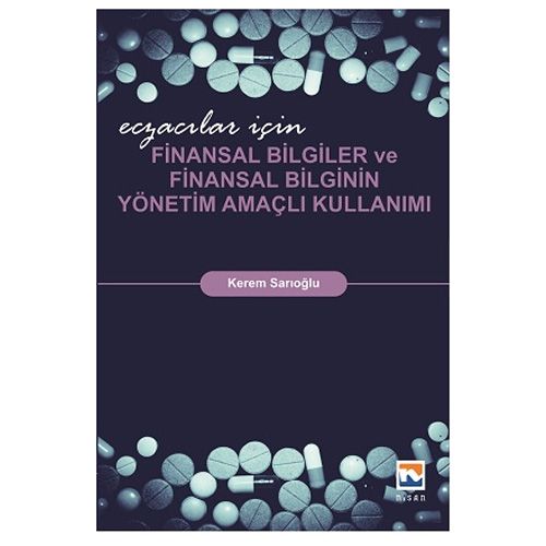 Finansal Bilgiler ve Finansal Bilginin Yönetim Amaçlı Kullanımı - Kerem Sarıoğlu