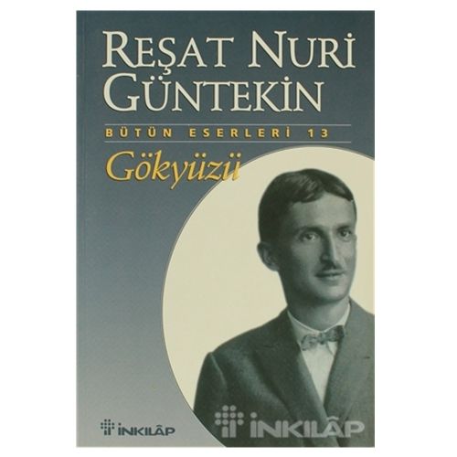 Gökyüzü - Reşat Nuri Güntekin